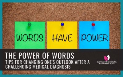 The  Power of Words After a Medical Diagnosis