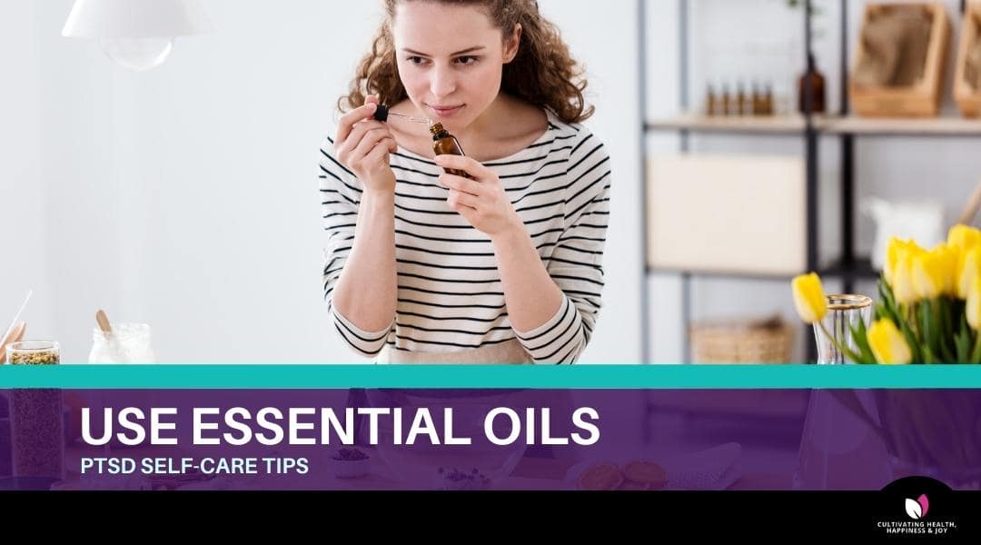 Essential Oils to Assist with PTSD