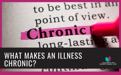 What Makes an Illness Chronic?